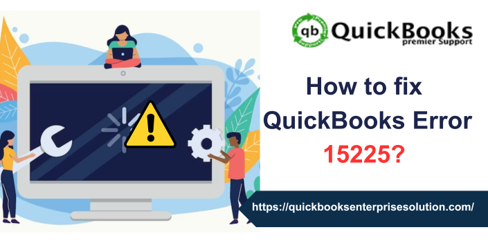 QuickBooks Error 15225